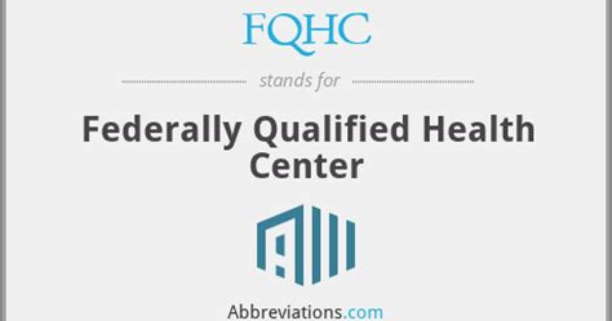 What Does Fqhc Stand For