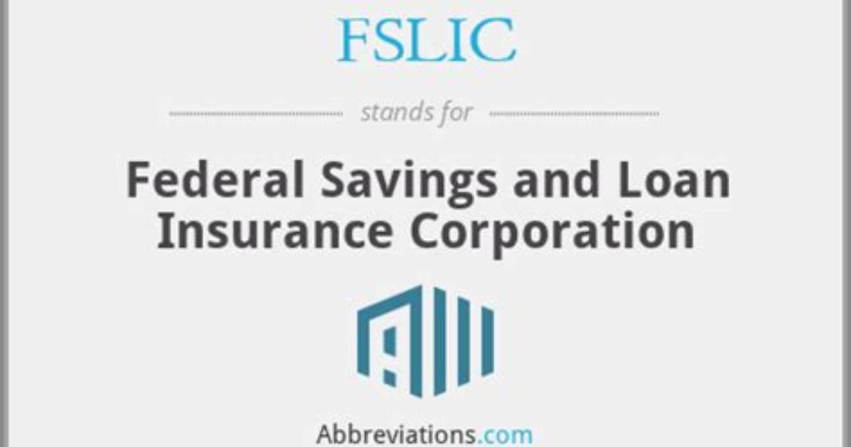 What Does Fslic Do?