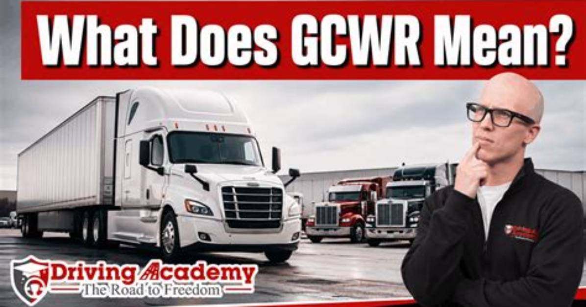 What Does Gcwr Mean