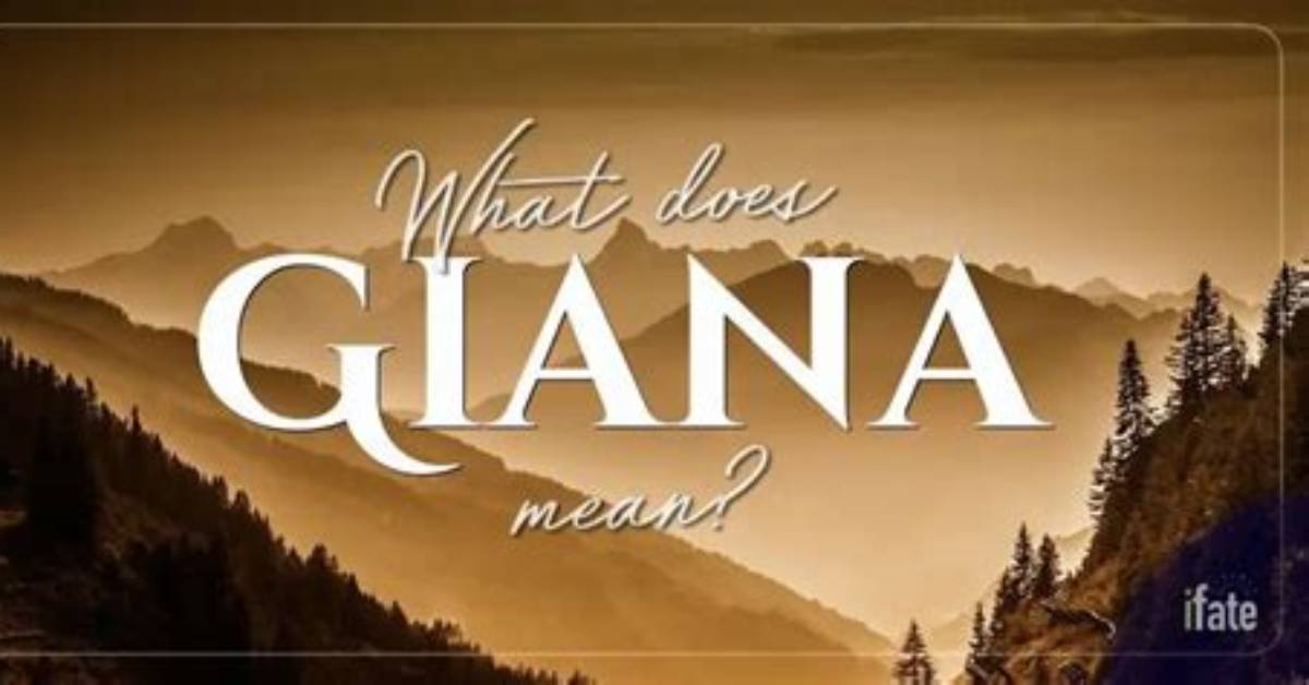 What Does Giana Mean