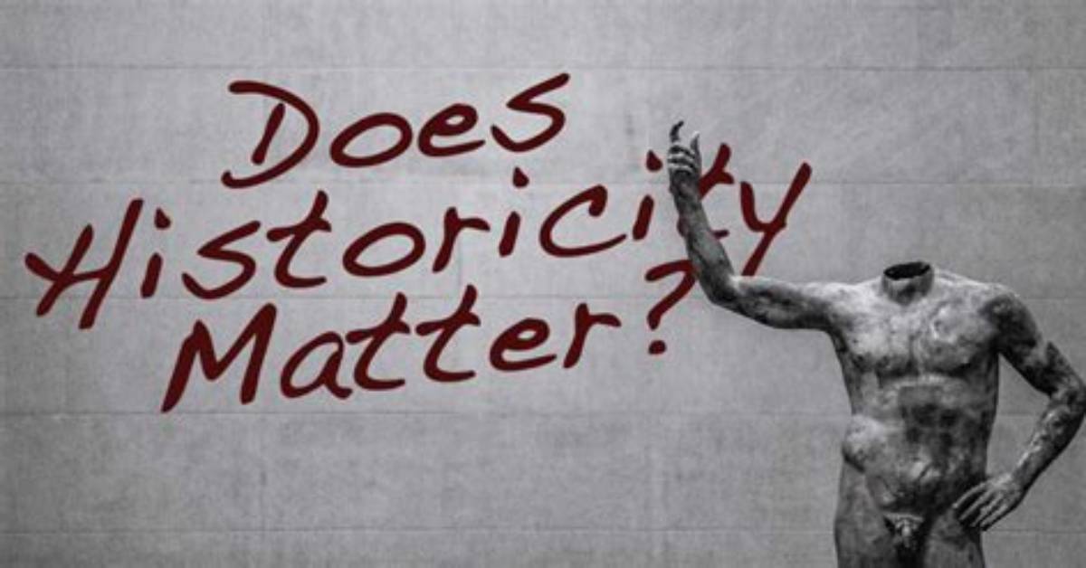 What Does Historicity Definition?