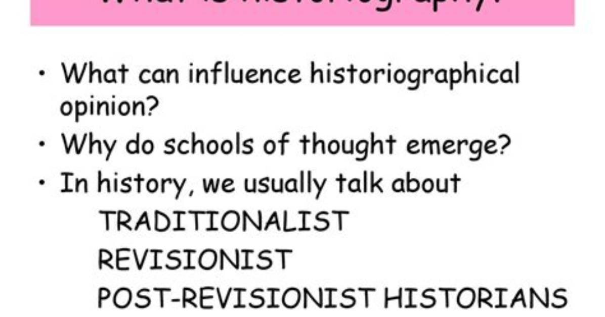 What Does Historiographical Mean?