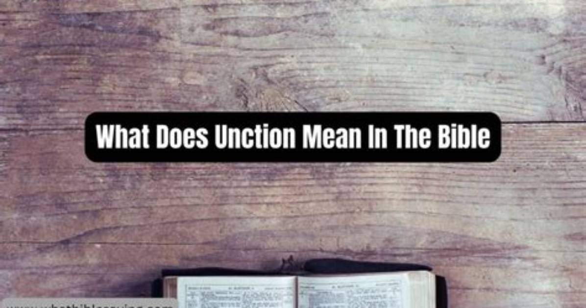 What Does Holy Unction Mean
