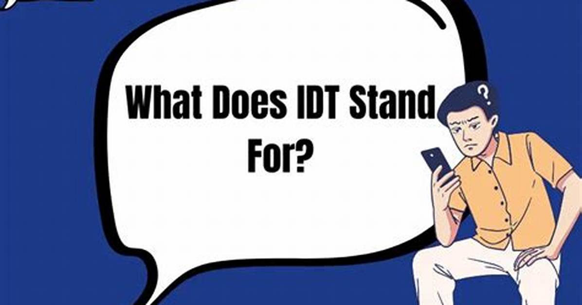 What Does Idt Stand for Army?