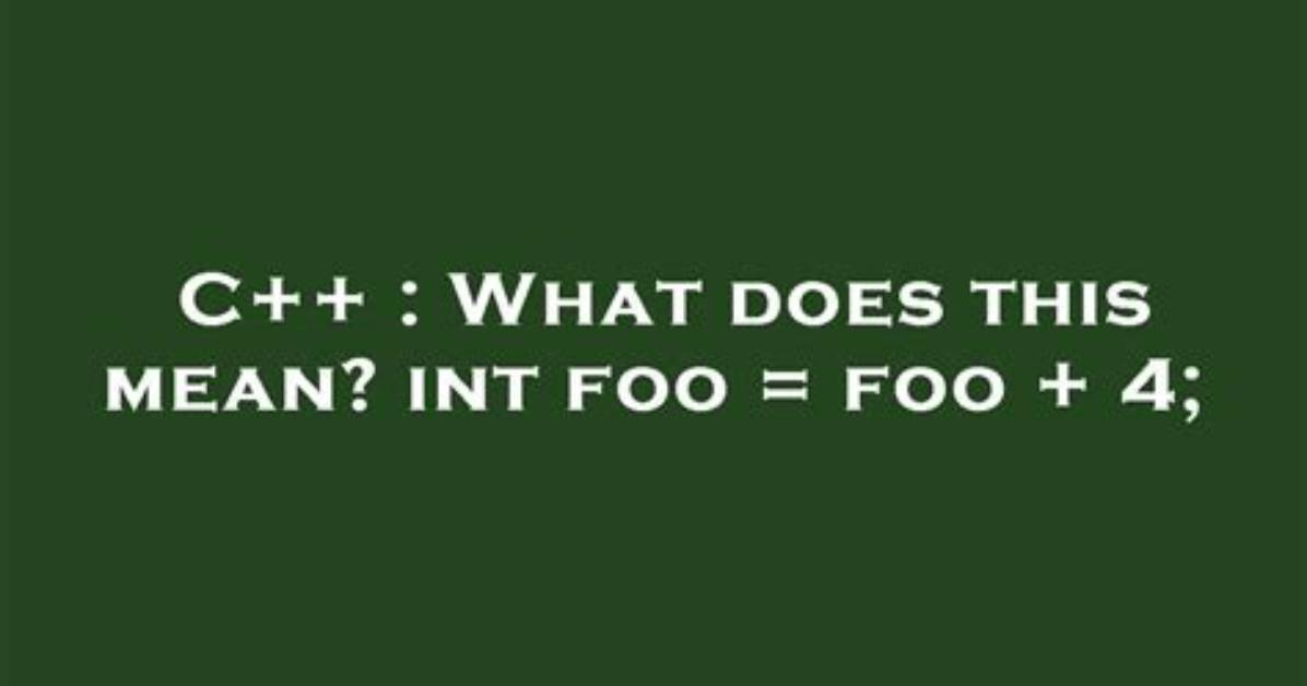 What Does "Int& Foo()" Mean in C++?
