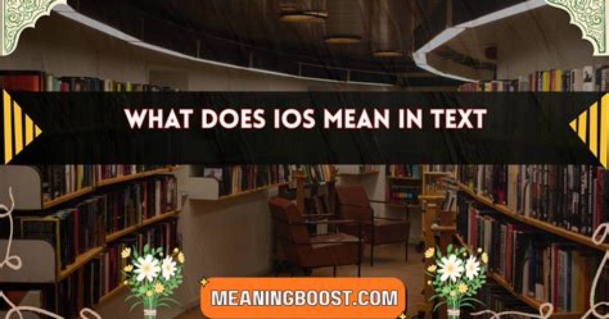 What Does iOS Mean in a Text Message?