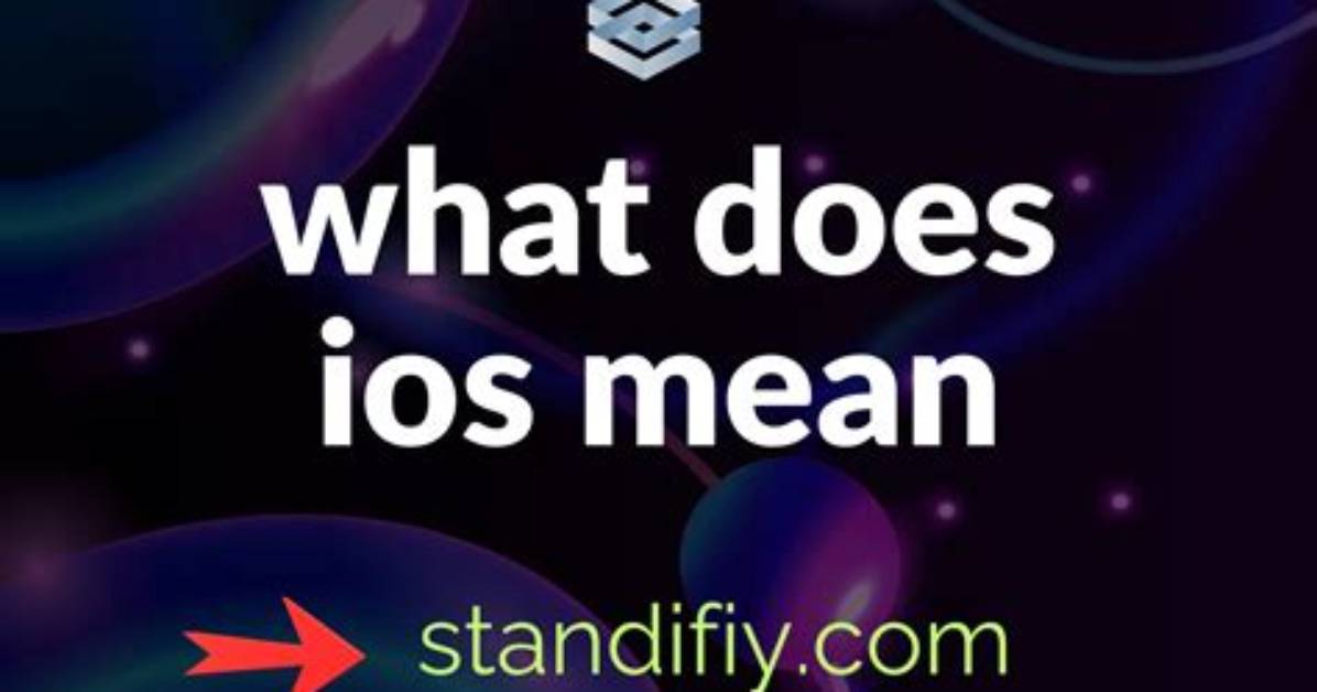 What Does iOS Mean in Computer Terms?