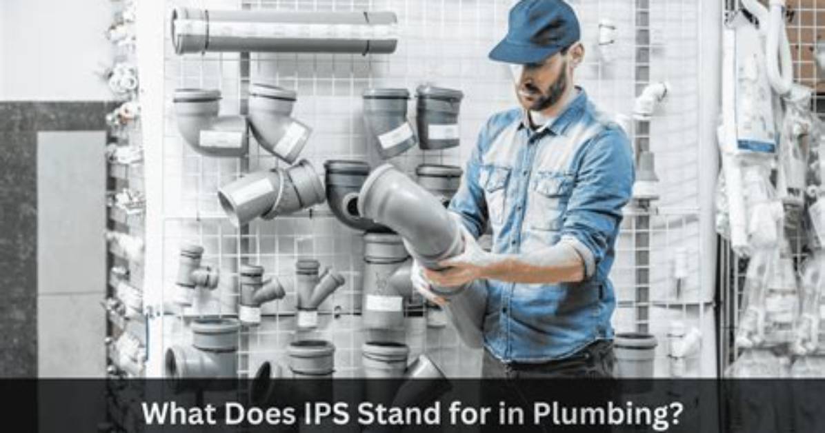 What Does Ips Fitting Stand For