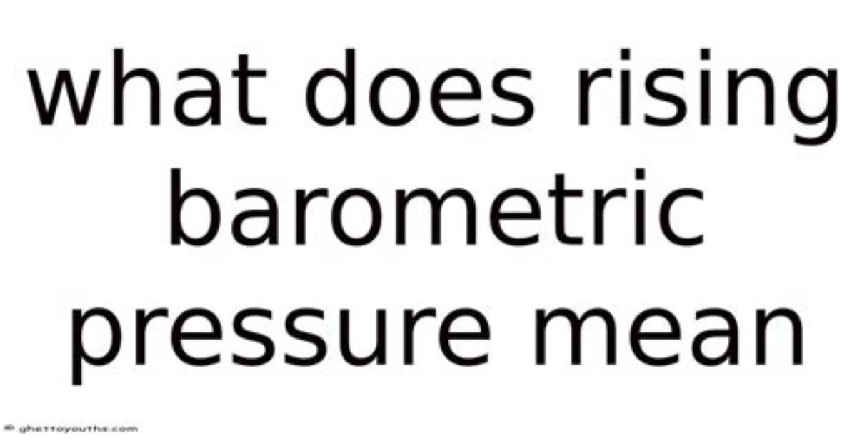 What Does Iso Barometric Mean?