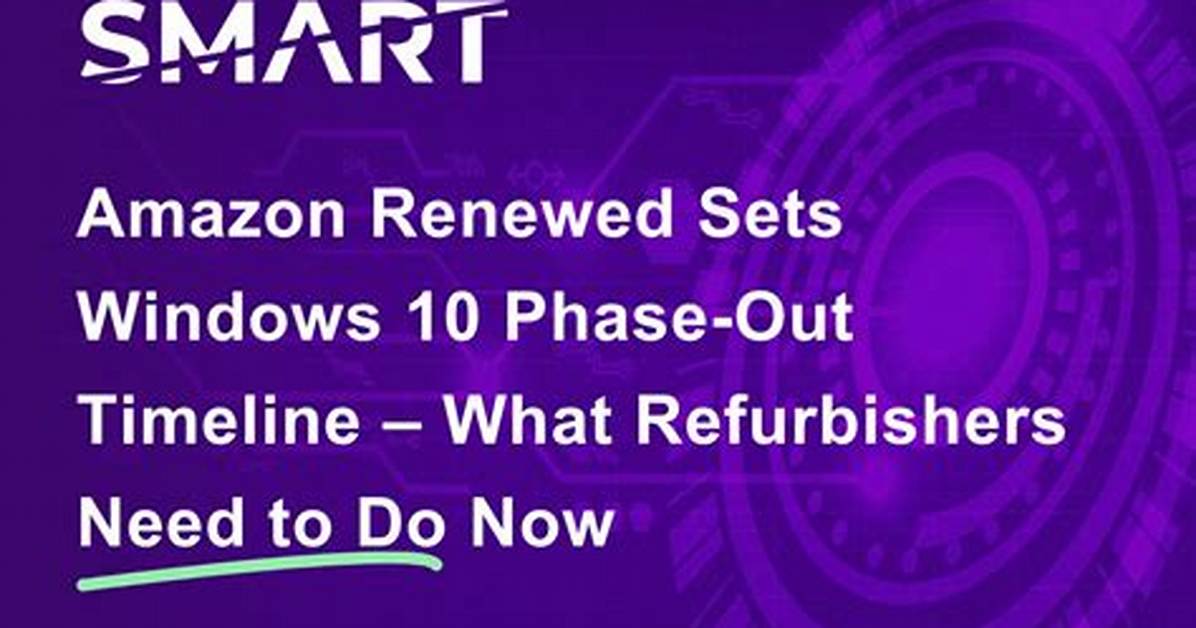 What Does It Mean Windows 10 Renewed?