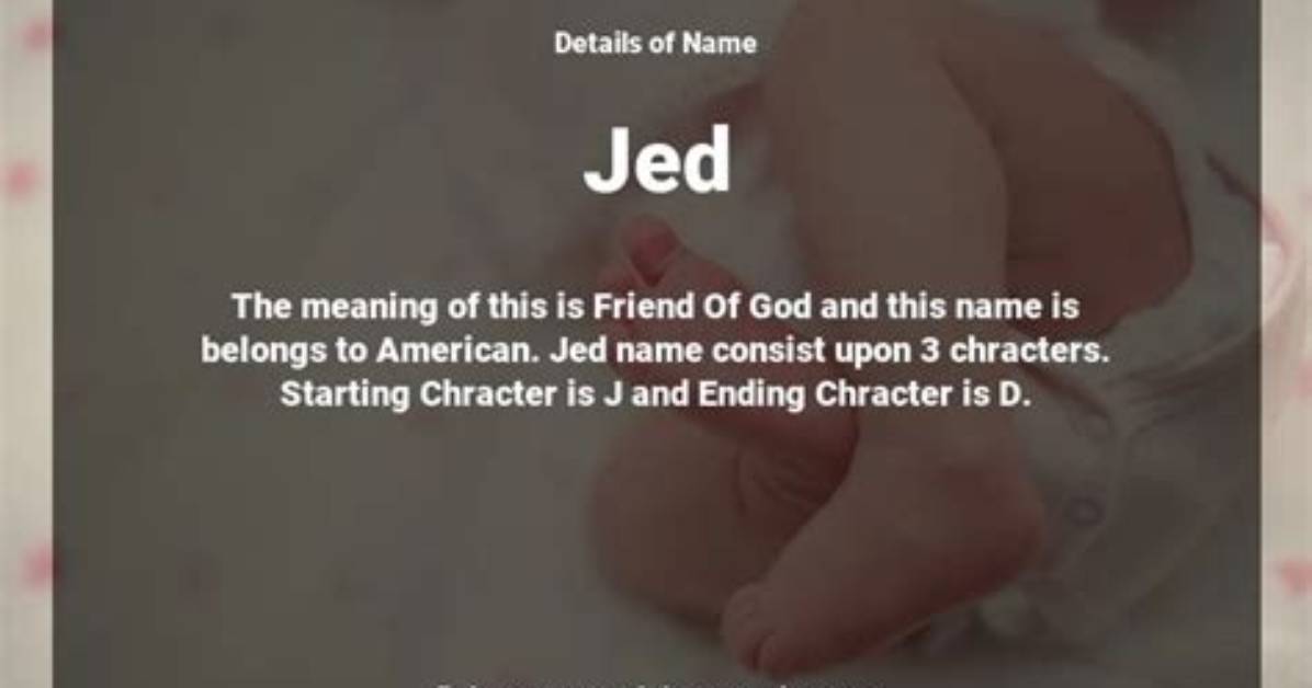 What Does Jed Mean?