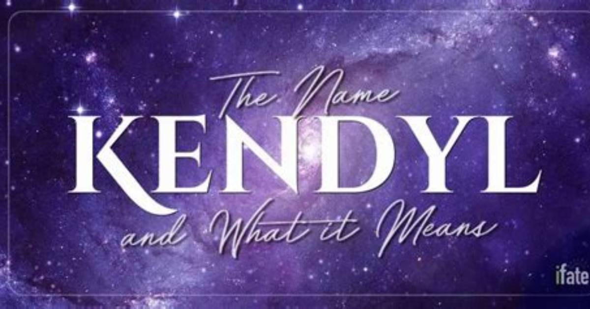 What Does Kendyl Name Mean?
