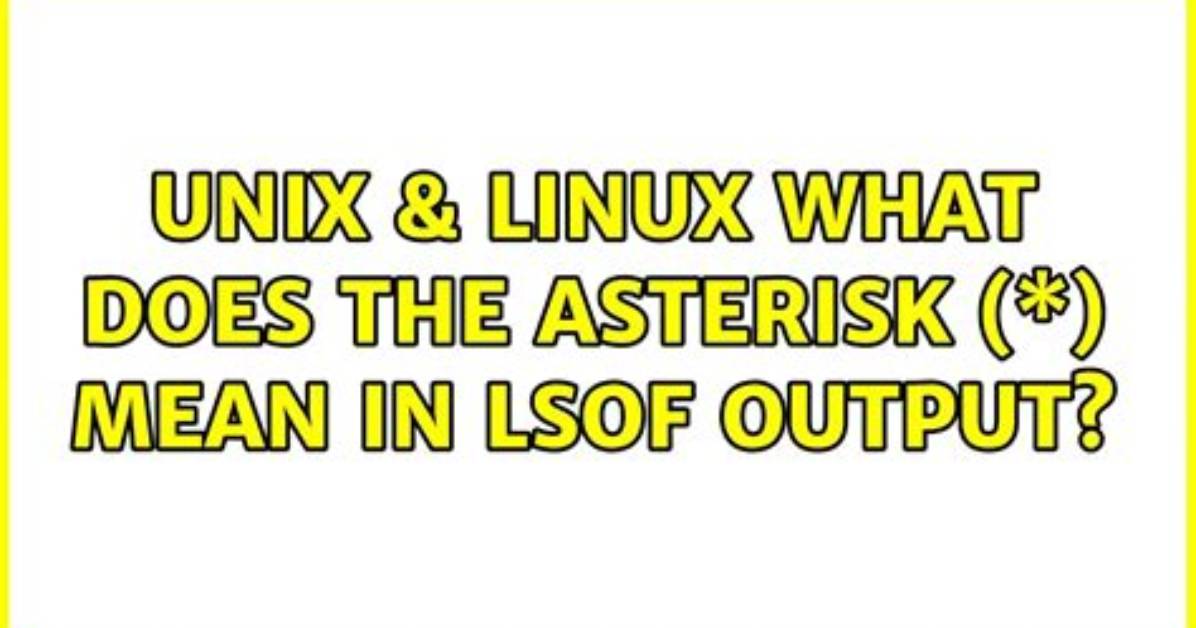 What Does Lsof Mean in Linux?