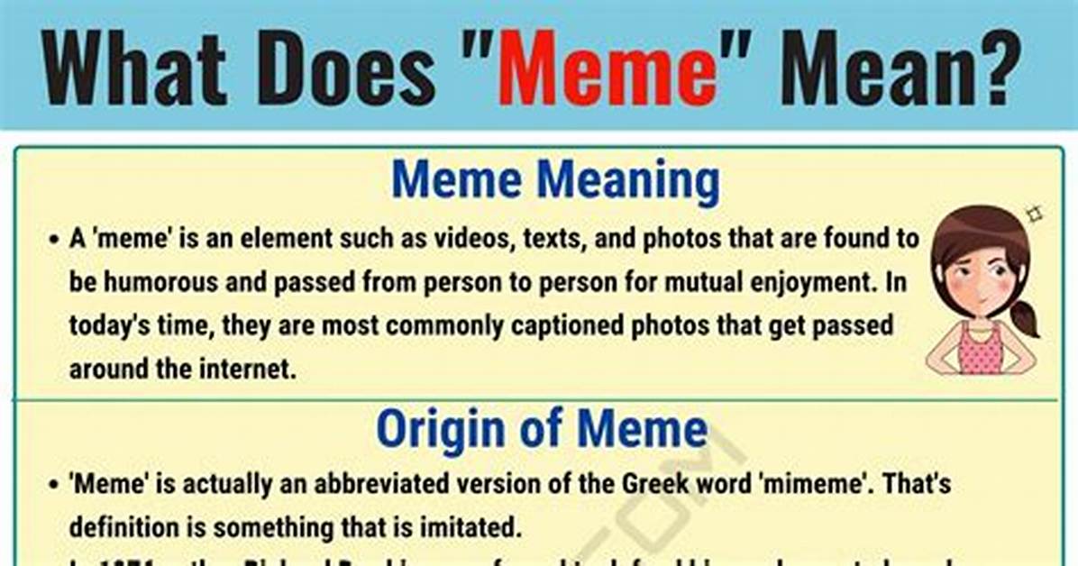 What Does Meme Mean?