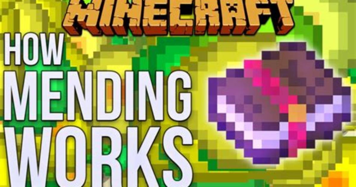 What Does Mending Do Minecraft