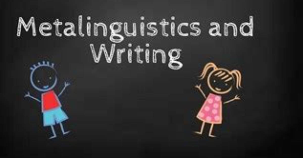 What Does Metalinguistic Mean?
