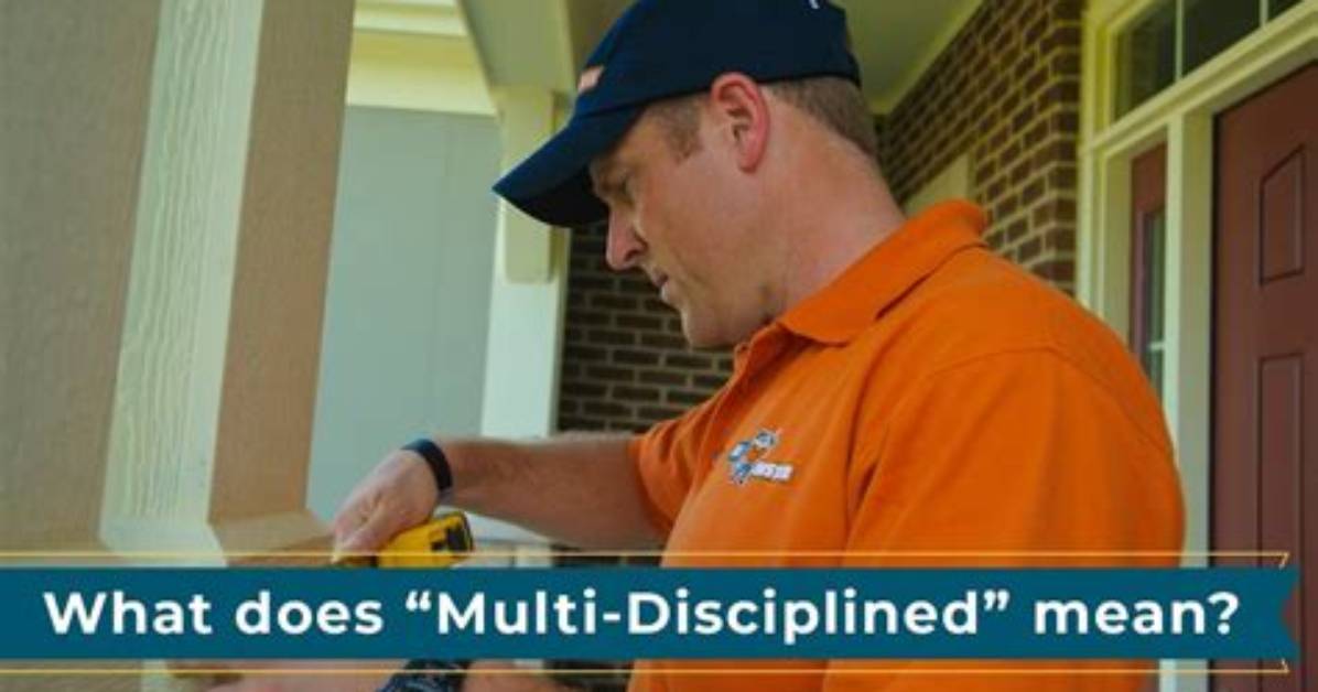 What Does Multi Disciplined Mean?