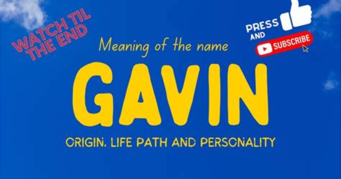 What Does Name Gavin Mean?