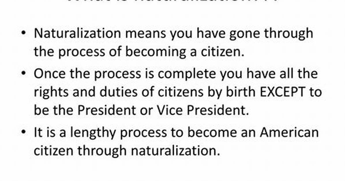 What Does Naturalized Mean?