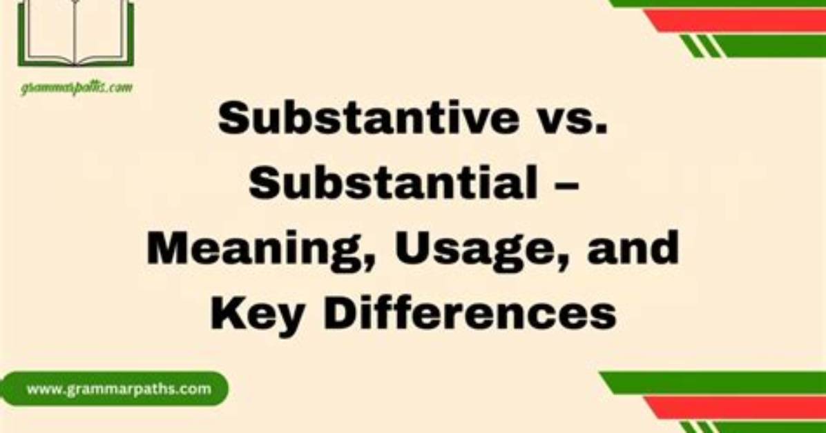 What Does Non-Substantial Comparison Mean?