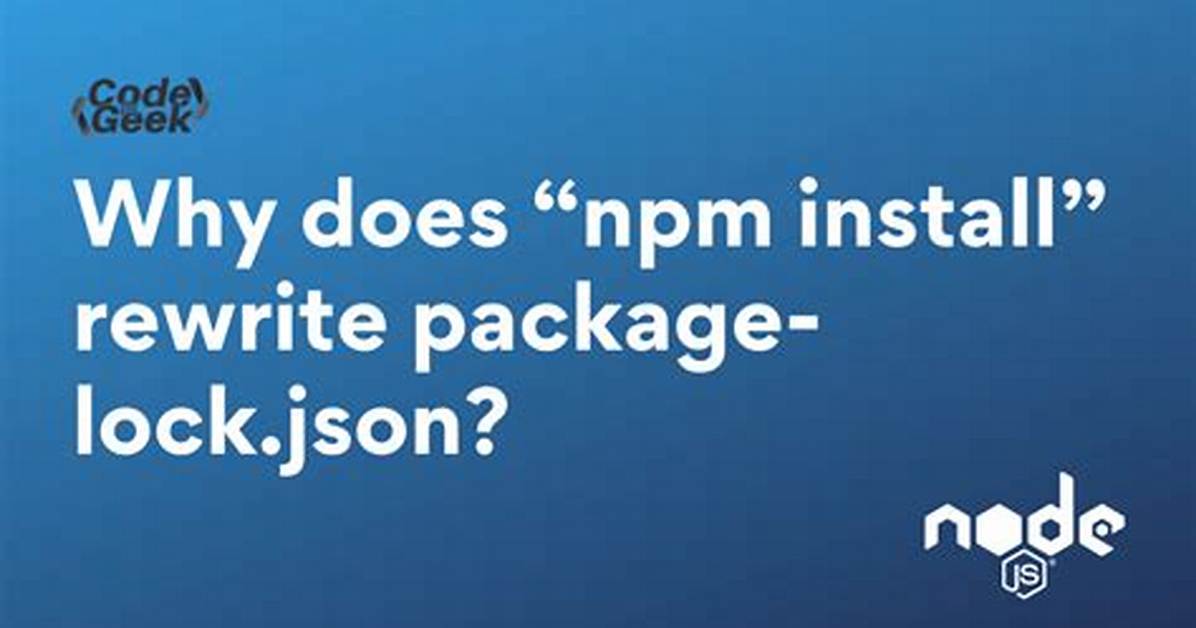 What Does 'Npm I --Package-Lock-Only' Do?