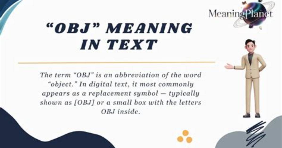 What Does Obj Stand For
