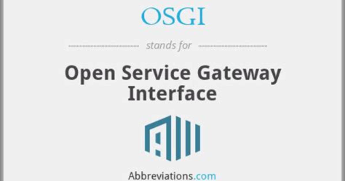 What Does Osgi Stand For