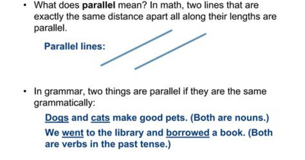 What Does Parallel Grammatical Mean?