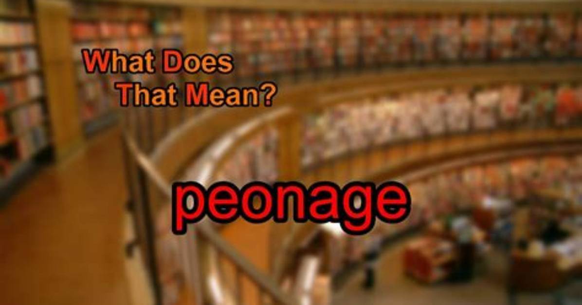 What Does Peonage Really Mean?