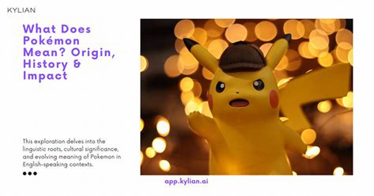 What Does Pokemon Mean?