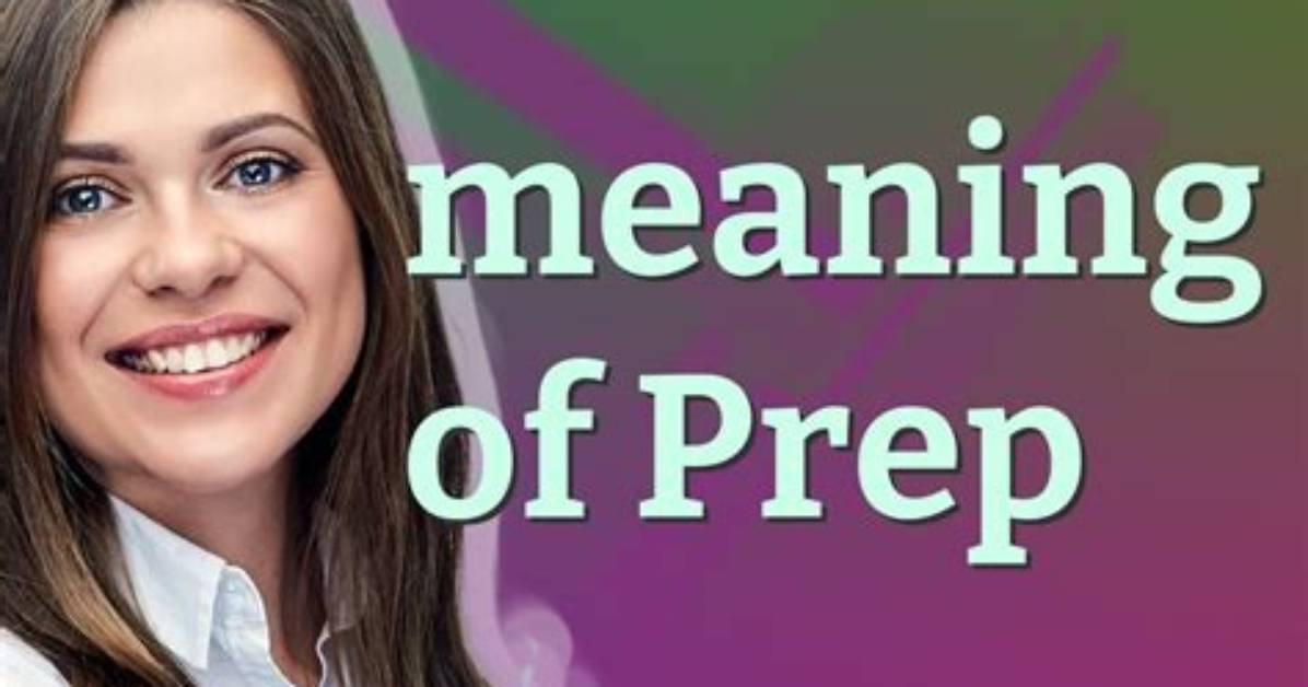 What Does Pre Prep Mean?