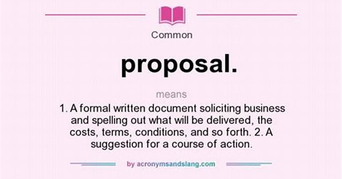 What Does Proposal Mean?