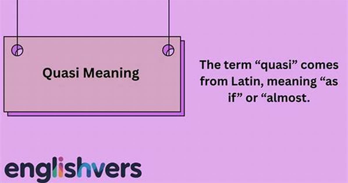 What Does Quasi-Native Mean?