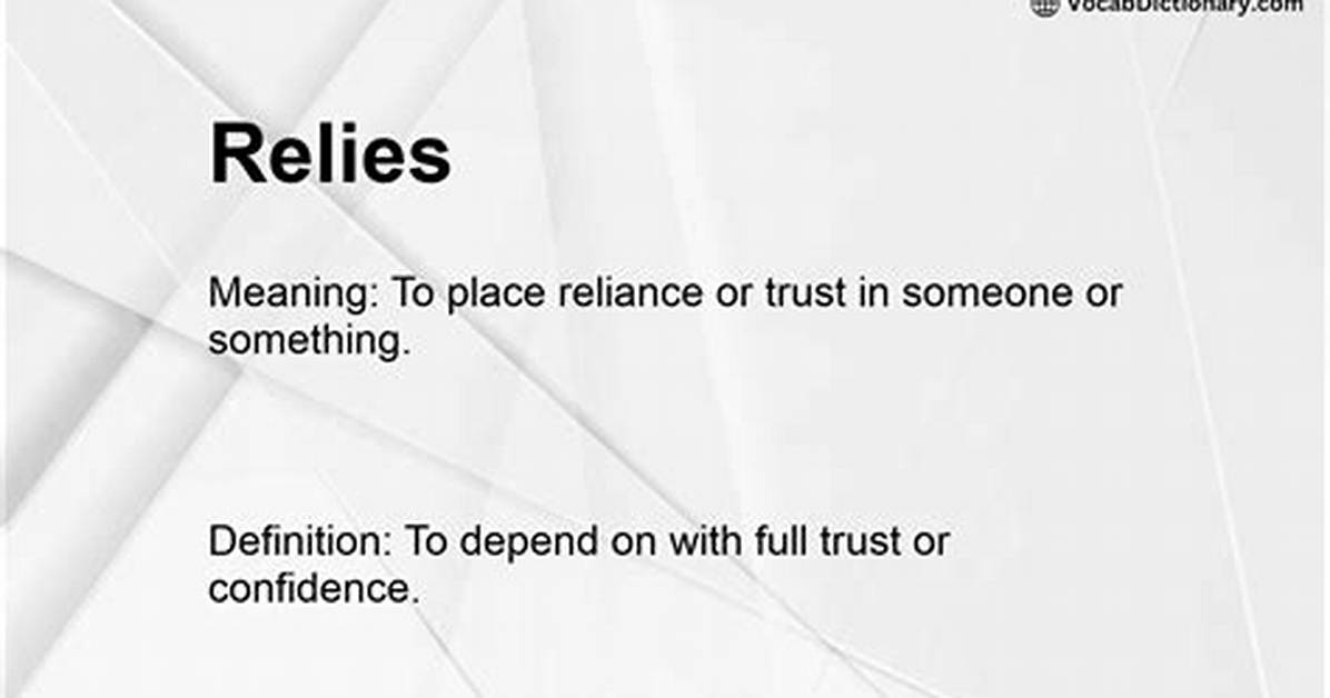 What Does Relies Mean - Lisbd-Net. Com
