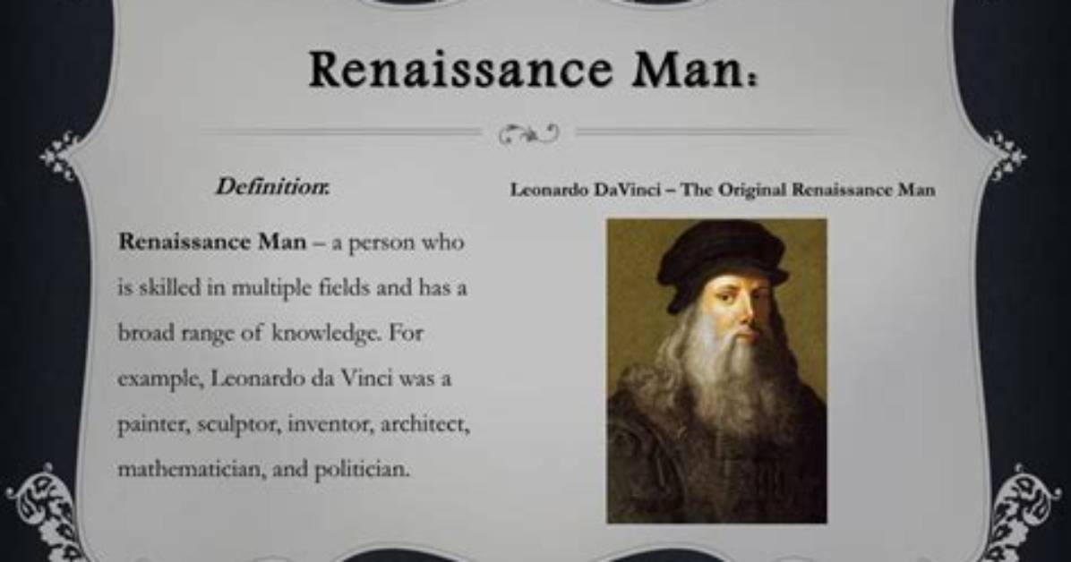 What Does Renaissance Man Mean