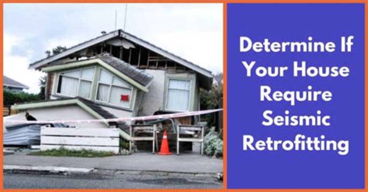 What Does Retrofitted for Earthquake Mean?