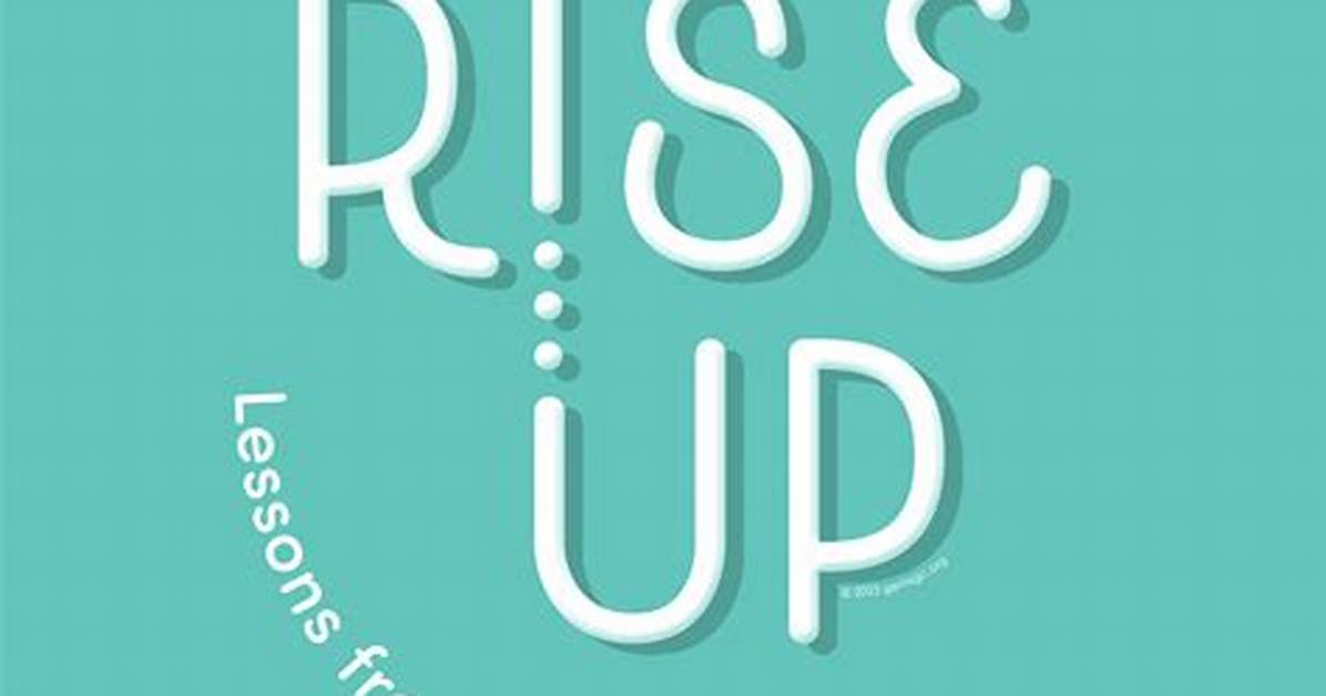 What Does Rise up Mean