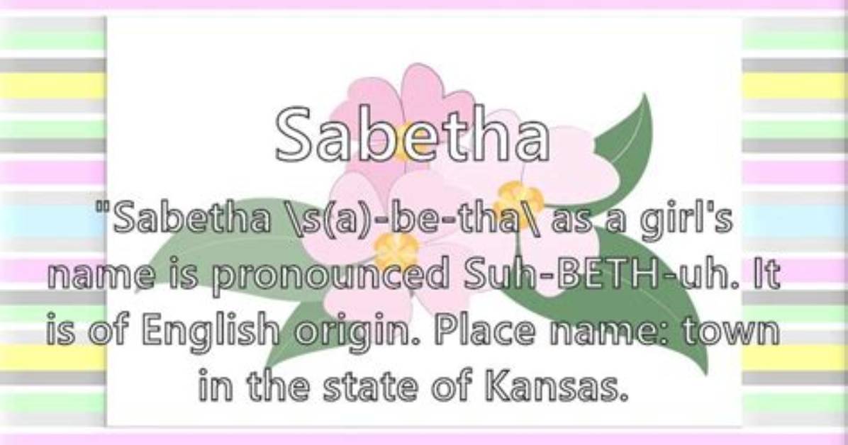 What Does Sabetha Mean?