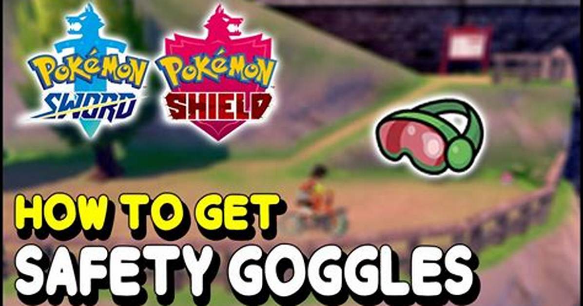 What Does Safety Goggles Do Pokemon
