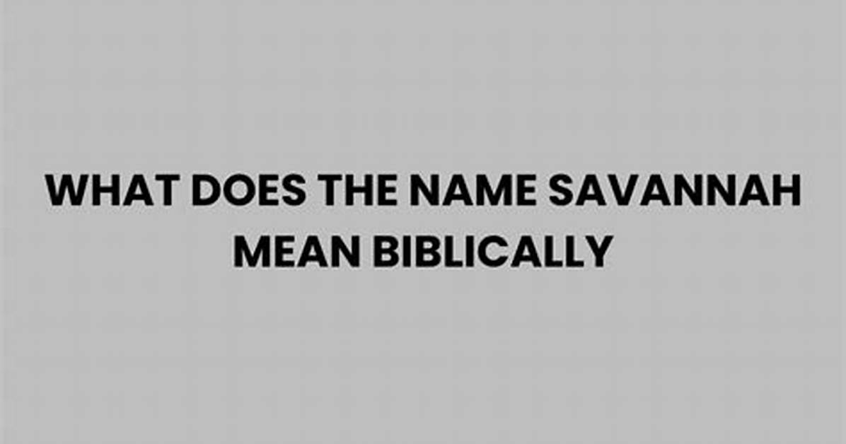 What Does Savannah Mean - Lisbd-Net. Com