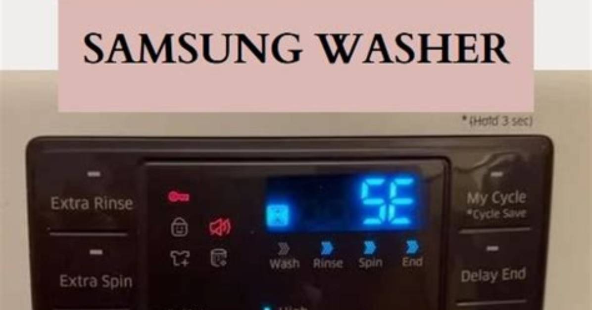 What Does Se Code Mean on Samsung Dishwasher