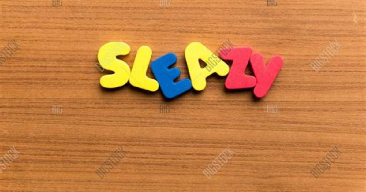 What Does Sleezy Mean?