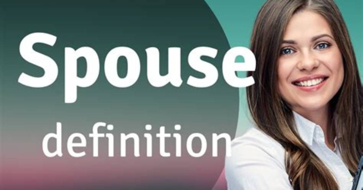 What Does Spouses Mean?