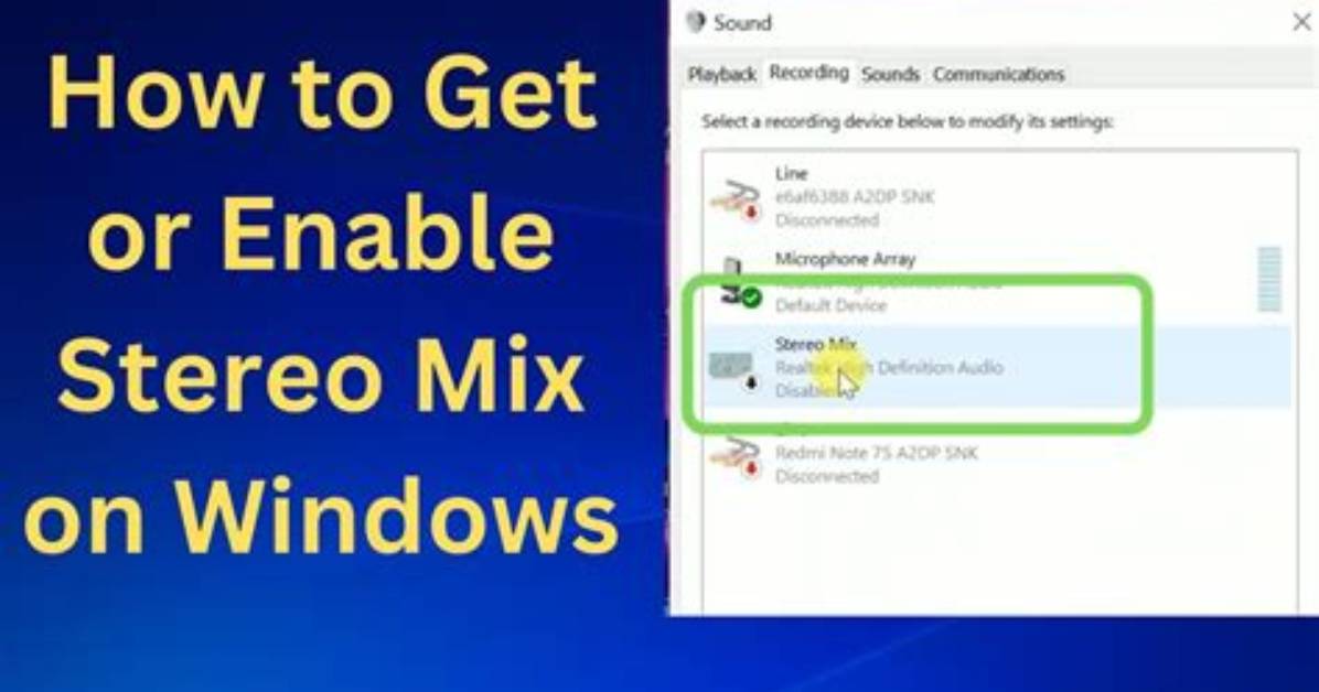 What Does Stereo Mix Do Windows 10?