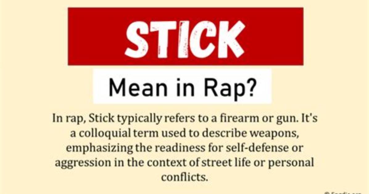 What Does Stick Someone Mean?