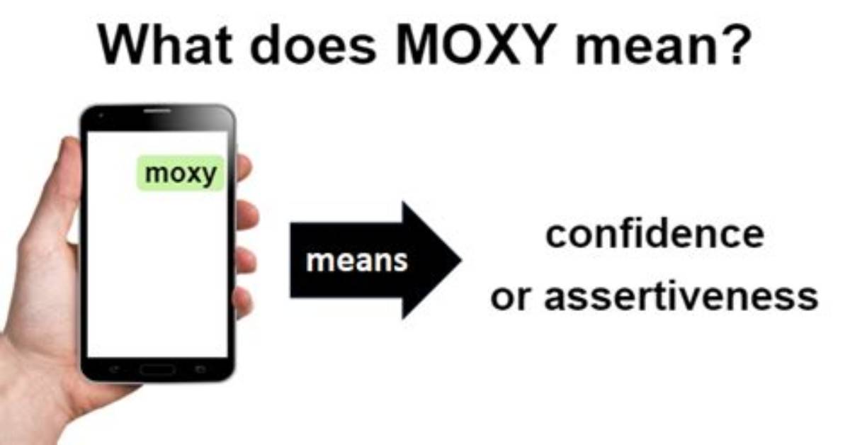 What Does the Moxy Mean