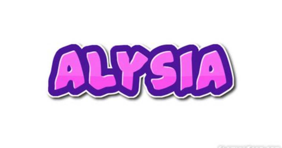 What Does the Name Alysia Mean?