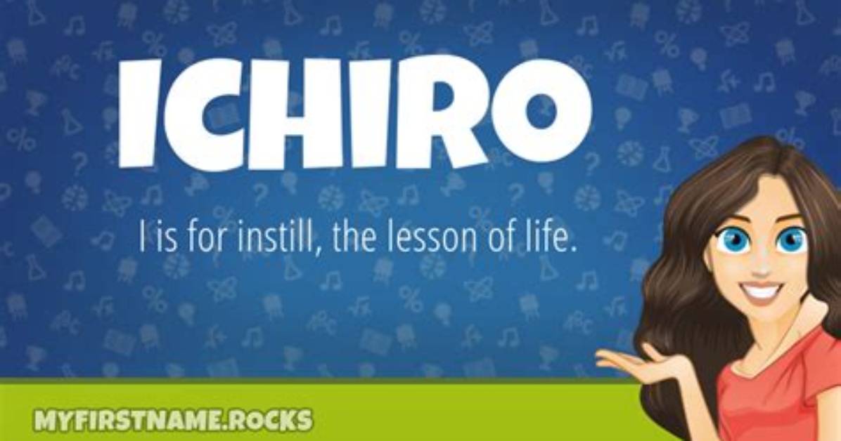 What Does the Name Ichiro Mean