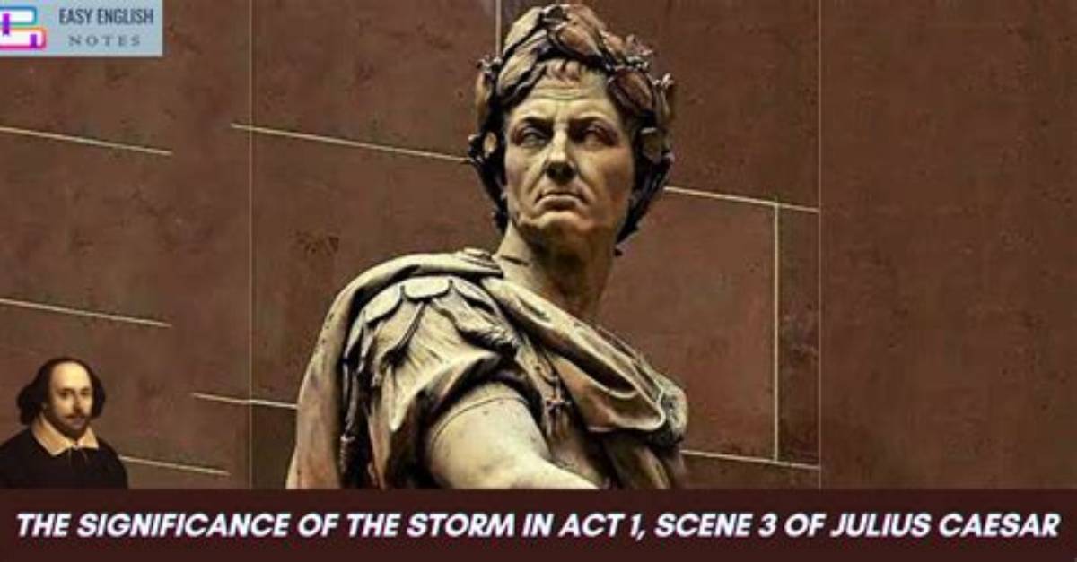 What Does the Storm in Julius Caesar Symbolize?