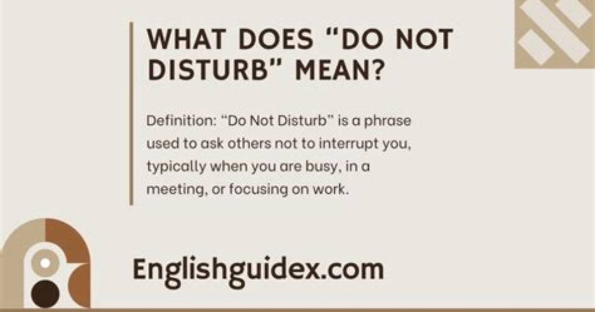 What Does the Term Disturb Mean?